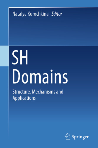 SH Domains: Structure, Mechanisms and Applications