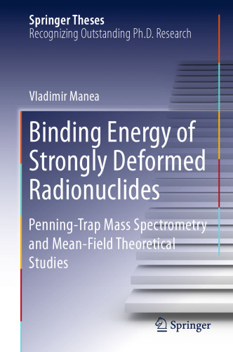 Binding Energy of Strongly Deformed Radionuclides: Penning-Trap Mass Spectrometry and Mean-Field Theoretical Studies