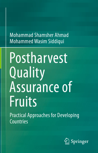 Postharvest Quality Assurance of Fruits: Practical Approaches for Developing Countries