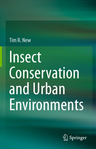 Insect Conservation and Urban Environments