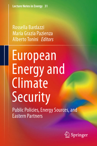 European Energy and Climate Security: Public Policies, Energy Sources, and Eastern Partners