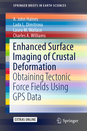 Enhanced Surface Imaging of Crustal Deformation: Obtaining Tectonic Force Fields Using GPS Data