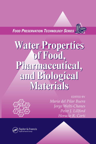 Water Properties of Food, Pharmaceutical, and Biological Materials