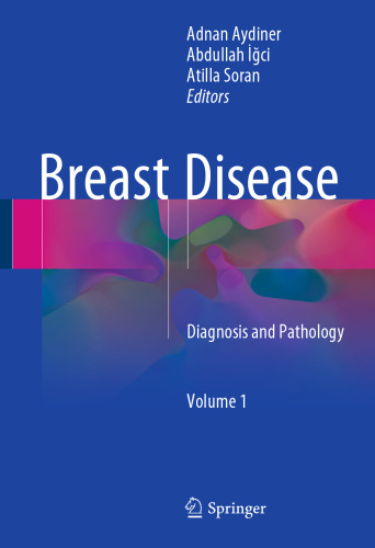 Breast Disease: Diagnosis and Pathology