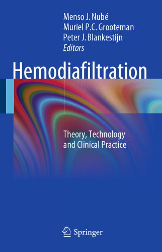 Hemodiafiltration: Theory, Technology and Clinical Practice