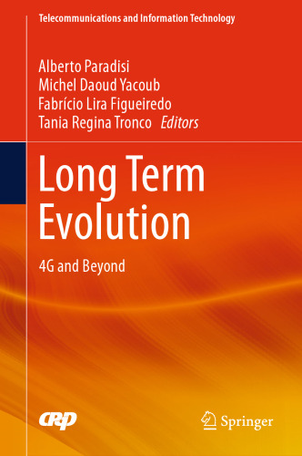 Long Term Evolution: 4G and Beyond