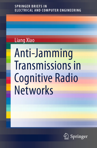 Anti-Jamming Transmissions in Cognitive Radio Networks