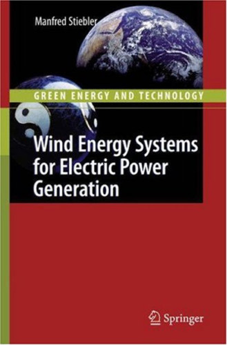 Wind Energy Systems for Electric Power Generation