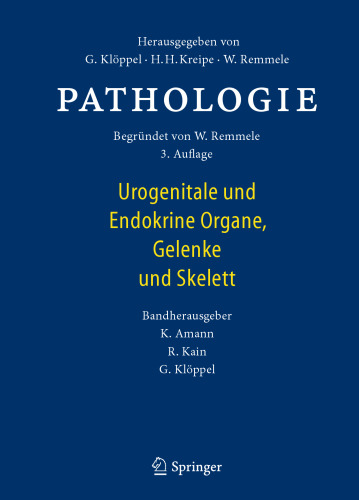 Pathologie: Urogenitale und Endokrine Organe, Gelenke und Skelett