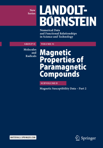 Magnetic Properties of Paramagnetic Compounds: Subvolume B, Magnetic Susceptibility Data – Part 2