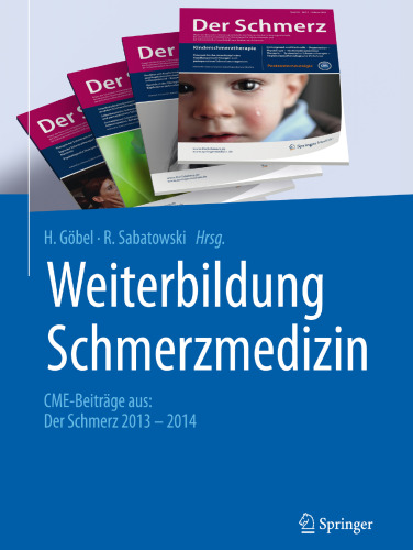 Weiterbildung Schmerzmedizin: CME-Beiträge aus: Der Schmerz 2013–2014