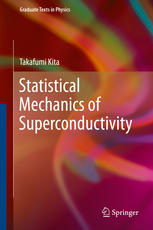 Statistical Mechanics of Superconductivity