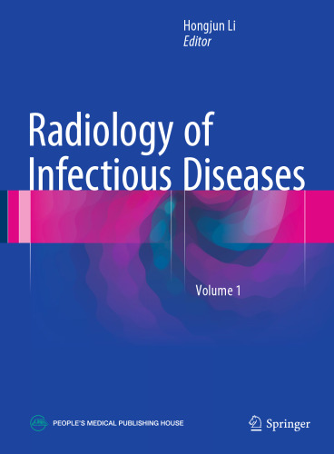 Radiology of Infectious Diseases: Volume 1