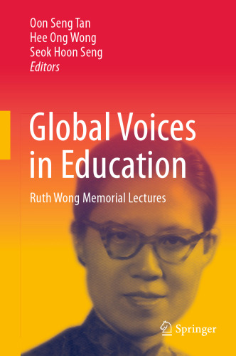 Global Voices in Education: Ruth Wong Memorial Lectures