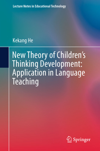 New Theory of Children’s Thinking Development: Application in Language Teaching