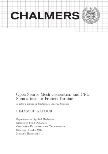 Open Source Mesh Generation and CFD Simulations for Francis Turbine [master's thesis]