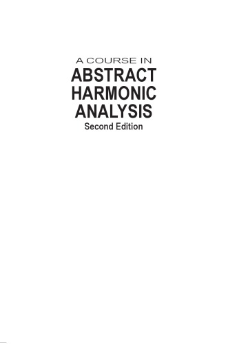 A Course in Abstract Harmonic Analysis