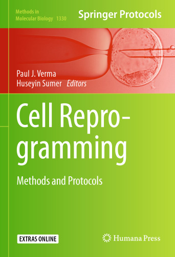 Cell Reprogramming: Methods and Protocols