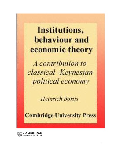 Institutions, behaviors and economic theory