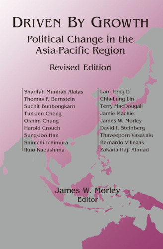 Driven by Growth: Political Change in the Asia-Pacific Region