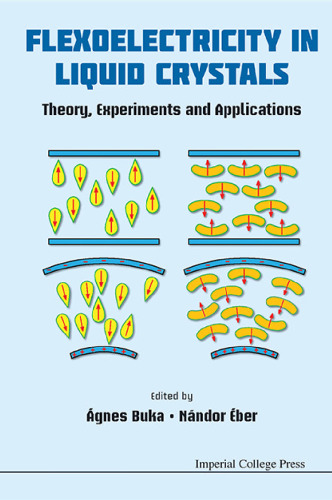 Flexoelectricity in Liquid Crystals: Theory, Experiments and Applications