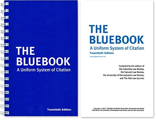 The Bluebook: A Uniform System of Citation