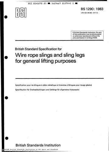 BS 1290-WIRE ROPE SLINGS FOR GENERAL LIFTING PURPOSE