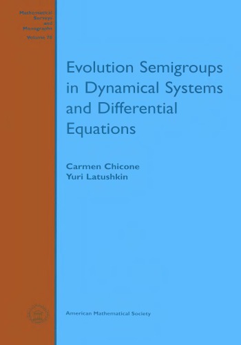 Evolution semigroups in dynamical systems and differential equations