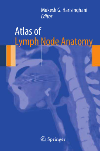 Atlas of lymph node anatomy