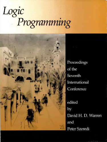 Logic Programming: Proceedings of the The 7th International Conference