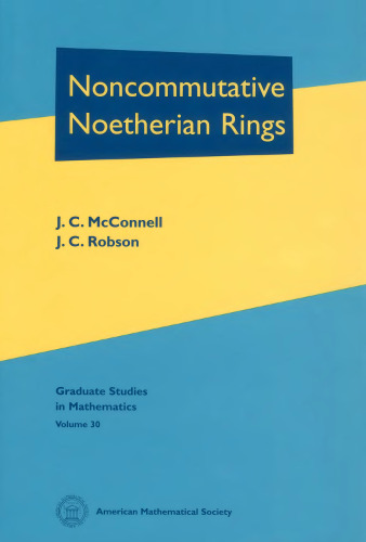 Noncommutative Noetherian rings