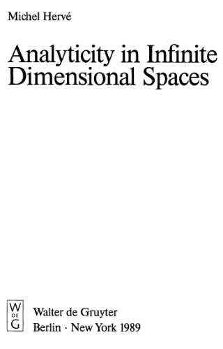 Analyticity in infinite dimensional spaces