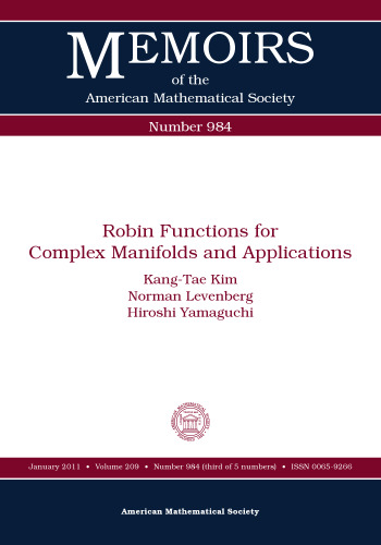 Robin functions for complex manifolds and applications