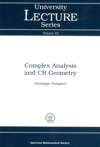 Complex analysis and CR geometry