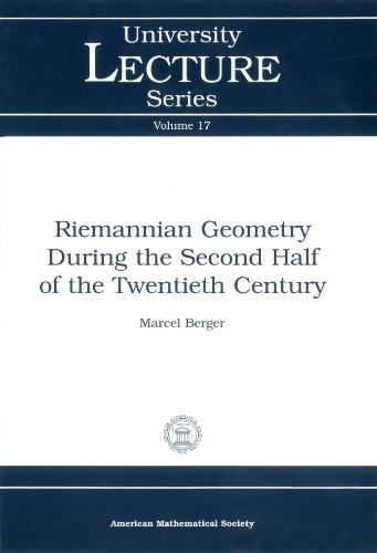 Riemannian geometry during the second half of the twentieth century