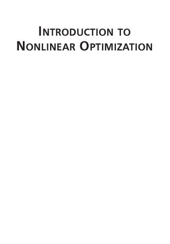 Introduction to nonlinear optimization: theory, algorithms, and applications with MATLAB