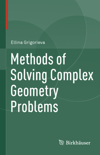 Methods of solving complex geometry problems