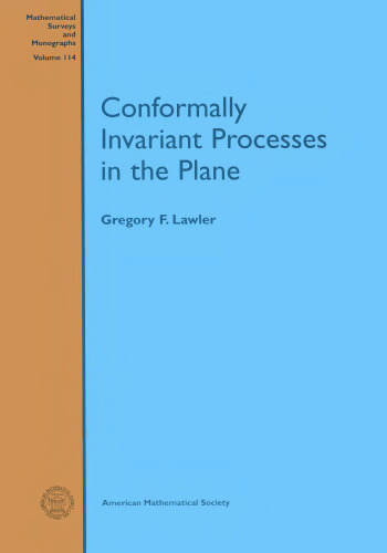 Conformally invariant processes in the plane