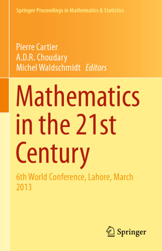 Mathematics in the 21st Century: 6th World Conference, Lahore, March 2013