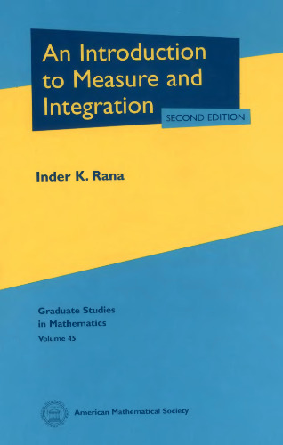 An introduction to measure and integration