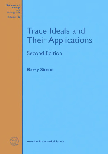 Trace Ideals and Their Applications: Second Edition