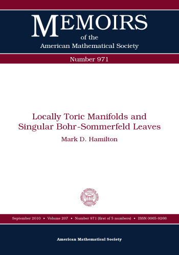 Locally toric manifolds and singular Bohr-Sommerfeld leaves