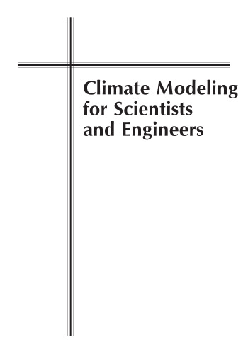 Climate modeling for engineers and scientists