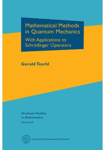 Mathematical methods in quantum mechanics