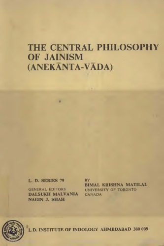 The Central Philosophy of Jainism (anekanta-vada)