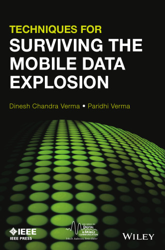 Techniques for Surviving Mobile Data Explosion