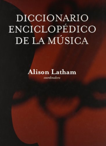 Diccionario enciclopédico de la música