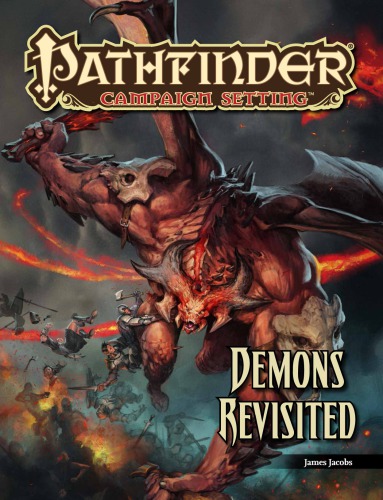 Pathfinder Campaign Setting: Demons Revisited