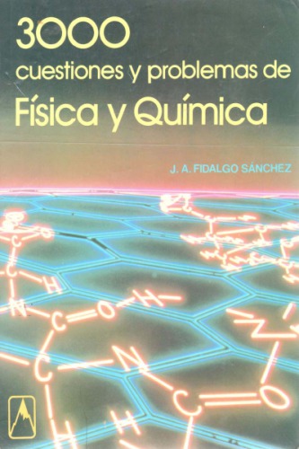 3000 cuestiones y problemas de física y química