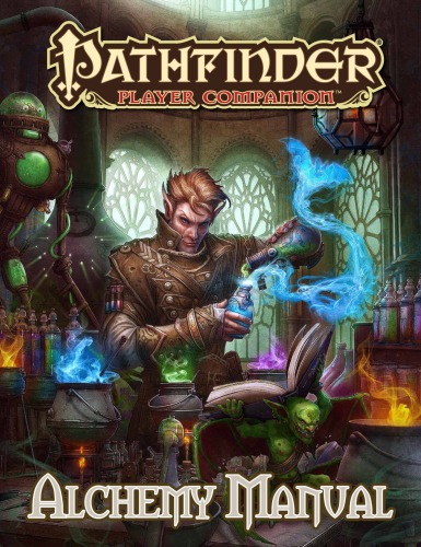 Pathfinder Player Companion: Alchemy Manual